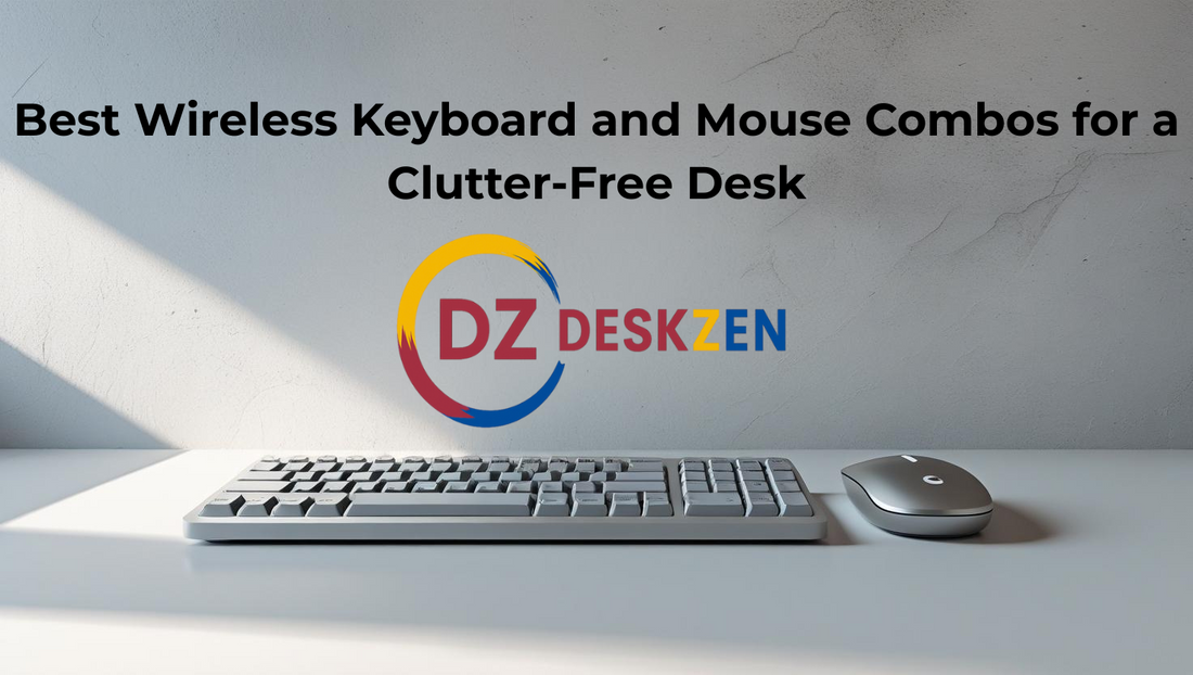 Best Wireless Keyboard and Mouse Combos for a Clutter-Free Desk